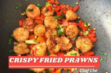Crispy Fried Prawns | Crispy Chilli Garlic Prawns | Easy Prawns Recipe | Chinese Cuisine Part-3