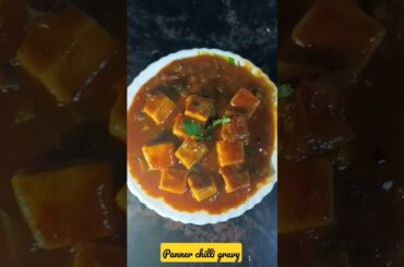 Easy Recipes Panner Chilli gravy#short