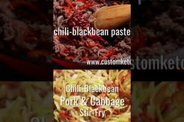 Keto Chili-Blackbean Pork Cabbage Stir-Fry - #Shorts + Keto Diet - Keto Recipes For Beginners