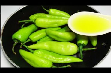 How to make green chilli fry recipe | spicy Green chili recipe | simple and easy recipe