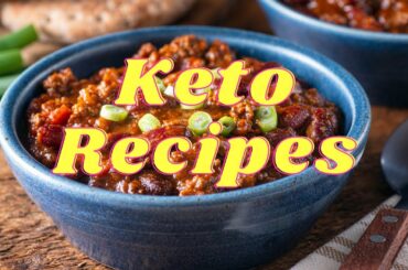 Keto Diet Chili Beef/Keto Recipes