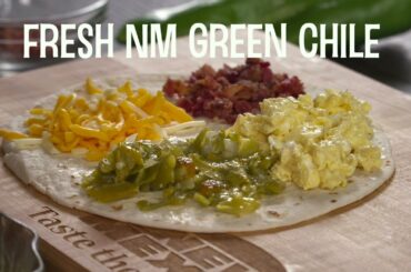 Green Chile Recipes: Breakfast Quesadilla (2021)