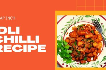 Idli Chilli Recipe | Leftover Idli Recipe | Idly Chilly | Addapinch