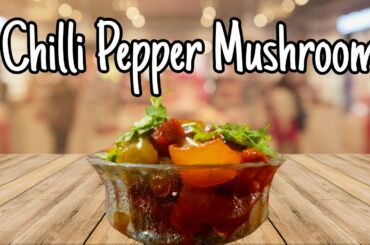 Chilli Pepper Mushroom in Restaurant style, a delicious recipe in English, Odia and Telugu