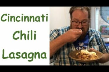 How to make Cincinnati chili lasagna
