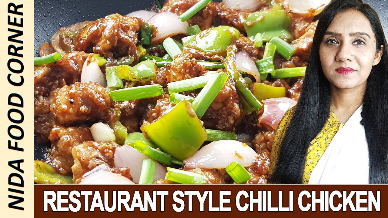 Restaurant Style Chilli Chicken Chilli Chicken Recipe Nida food