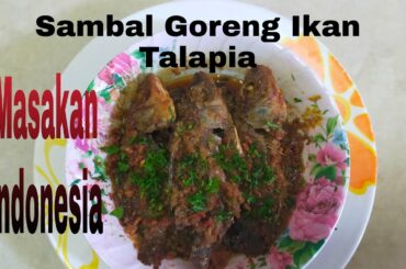 RECIPE SAMBAL GORENG IKAN TALAPIA ala Rina GitaSari || TALAPIA FISH FRIED CHILI RECIPE