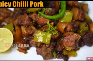 CHILLI PORK FRY RECIPE | Hassan Style Spicy Chilli Pork | Pooja K Raj Cooking Vlog | Pork Recipe