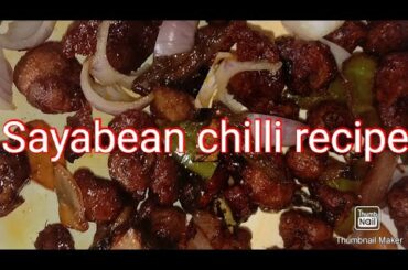Sayabean chilli recipe