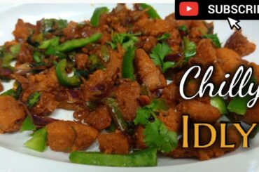 chilli idly in tamil | how to make chilli idly | leftover idly recipe | idly recipe | chilli idly