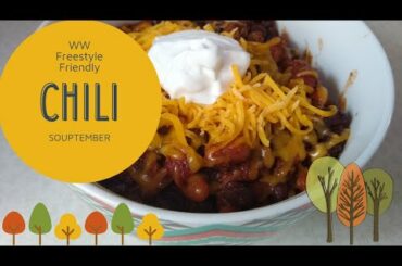 Souptember Chili Recipe || WW Friendly Chili Recipe || What's for Dinner?