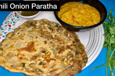 Chili Onion Paratha Recipe|Chili OnionParatha|EasyParatha|Spicy Onion masala stuffed Paratha Recipe