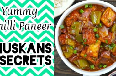 Chilli Panner Recipe /Tasty and Yummy Chilli Paneer Recipe / MUSKAN'S SECRETS
