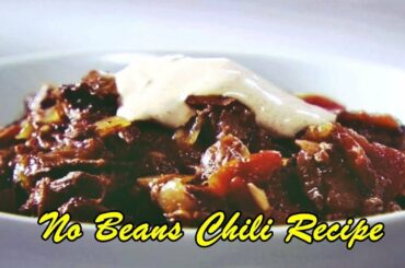 No Beans Chili Recipe