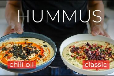 THE HUMMUS FUSION I NEVER KNEW I NEEDED | TRADITIONAL + CHILI OIL HUMMUS RECIPE!