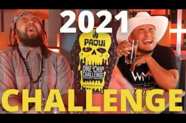 *NEW* PAQUI ONE CHIP CHALLENGE 2021 - BRO THAT'S HOT!!!