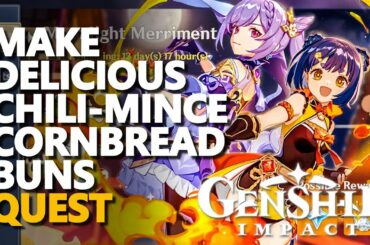 Make Delicious Chili-Mince Cornbread Buns Genshin Impact