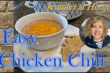 Easy Chicken Chili