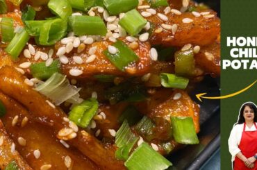 Restaurant like Crispy Honey Chili Potato Recipe | Easy at Home Recipe | Vaishali Bhatnagar