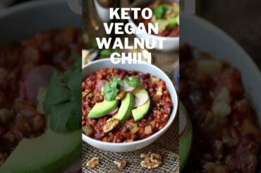 Keto Vegan Walnut Chili Recipe #keto #shorts