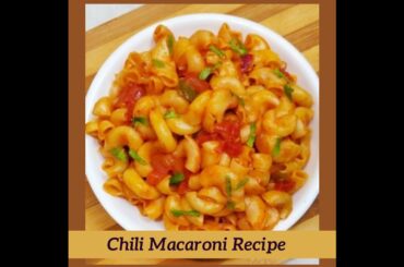 Chili Macaroni Recipe | Chole Recipe | Macaroni recipes | Macaroni | Hot Mix Recipe