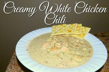 Creamy White Chicken Chili Recipe | Chili Recipe | How To Make White Chicken Chili