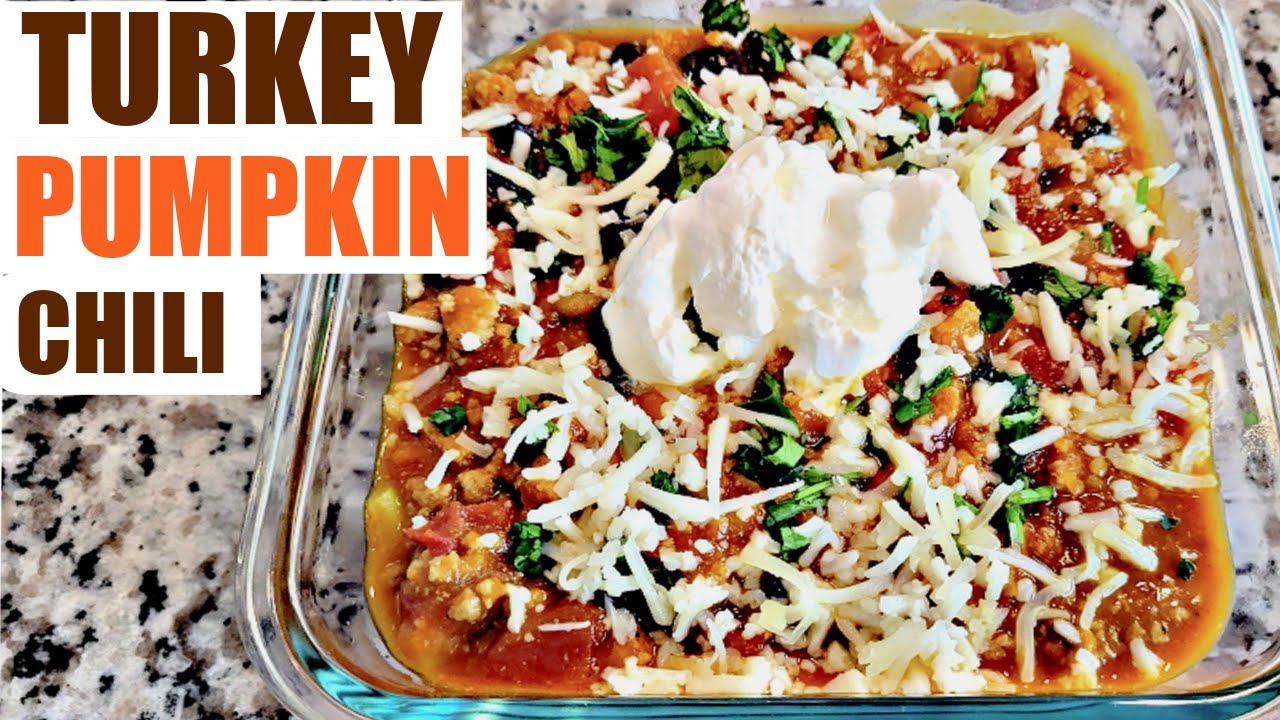 EASY TURKEY PUMPKIN CHILI PUMPKIN CHILI RECIPE HEALTHY CHILI RECIPE