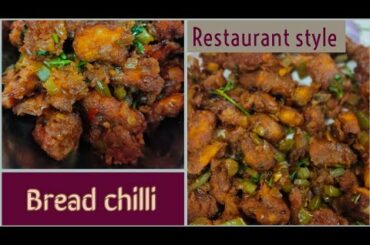 Bread chilli restaurant style | Bread chilli recipe in tamil | Bread snacks| Bread dishes|chill spot