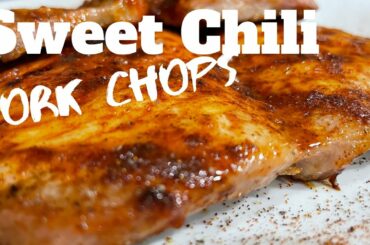 Sweet Chili Pork Chops Recipe | The Best Sweet Chili Pork Chops Recipe Ever