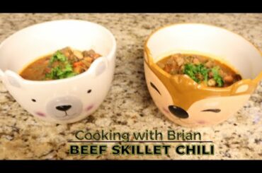 Beef Skillet Chili- Cook at Home- Simple, Delicious Chili! Perfect Recipe for Fall!