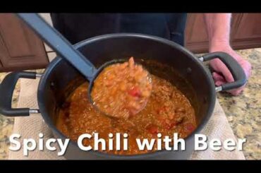 Spicy Chili with Beer!!