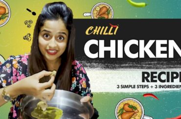 3 Simple Steps Chilli Chicken Recipe | Chaitra Vasudevan