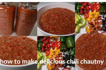 how to make delicious chili chautny, homemade chili chautny