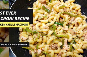 How To Make Chicken Chili Macaroni || Quick and Delicious Macaroni Recipe By Kitchenolic