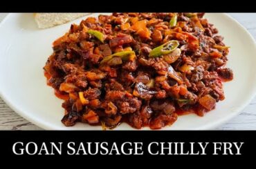 Goan Sausage Chilly Fry Recipe | Goan Pork Sausage Chili Fry |Pork Recipe |Goan recipes- By Natasha