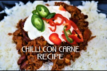 HOW TO MAKE CHILI CON CARNE ( FULL RECIPE. )  Cooking Mexican food, bursting with aromatic Flavours.