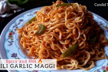 Hot Chili Garlic Maggi | Chinese Maggi Recipe | Maggi Noddles recipe | Maggi Recipes