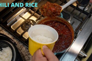 HOW TO MAKE CHILI AND RICE