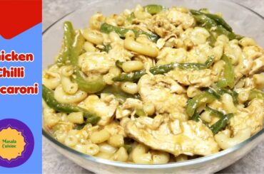 Chicken Chili Macaroni Recipe by Masala Cuisine - How To Make Chicken Chili Macaroni