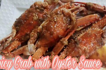 CHILI CRAB WITH OYSTER SAUCE