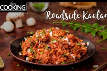 Roadside Kaalan | Indian Street Food | Kaalan Masala Recipe | Mushroom Recipes | Kaalan Chaat Recipe