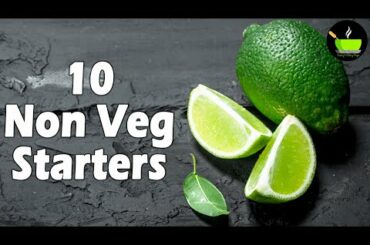 10 Non Veg Starter Recipes | Non Veg Starters | Non Vegetarian Snacks & Appetizers | Indian Non-Veg