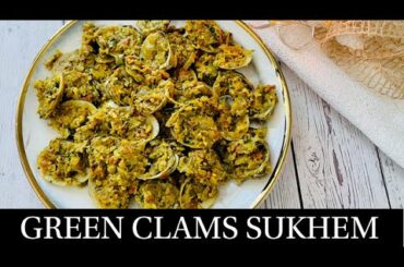 Goan Green Clams Sukhem Recipe | Goan Kubbe Sukke |Tisreo Sukhem Recipe | Goan Recipes- By Natasha