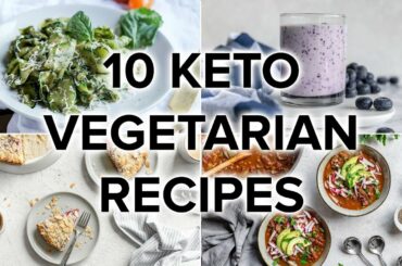 10 Keto Vegetarian Recipes for Plant-Based Eaters