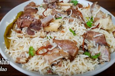 Yakhni Pulao | Kashmiri Mutton Yakhni Pulao Recipe | Different Mutton Biryani Recipe | Foodworks