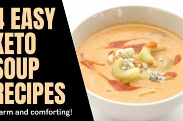 Easy Keto Soup Recipes - warm and comforting!