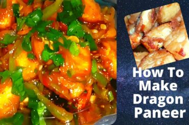 Dragon Paneer Recipe |Paneer Recipe | Chili Paneer Paneer | Dragon Fry | LS Food Life