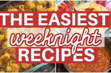 What's For Dinner? / Easy Dinner Recipes for Family / Weeknight Meals