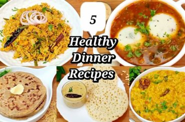 5 Instant Dinner Recipes 15 min Only | Easy Dinner Recipes | Indian Dinner Plan | Dinner Ideas