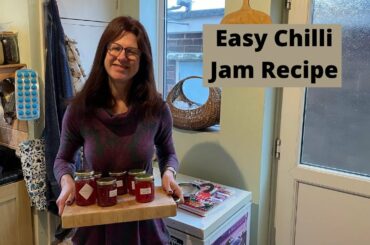 How To Make Homemade Chilli Jam - Preserve Chillies